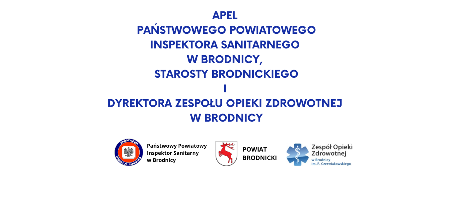 Apel PPIS w Brodnicy, Starosty Brodnickiego i Dyrektora ZOZ w Brodnicy