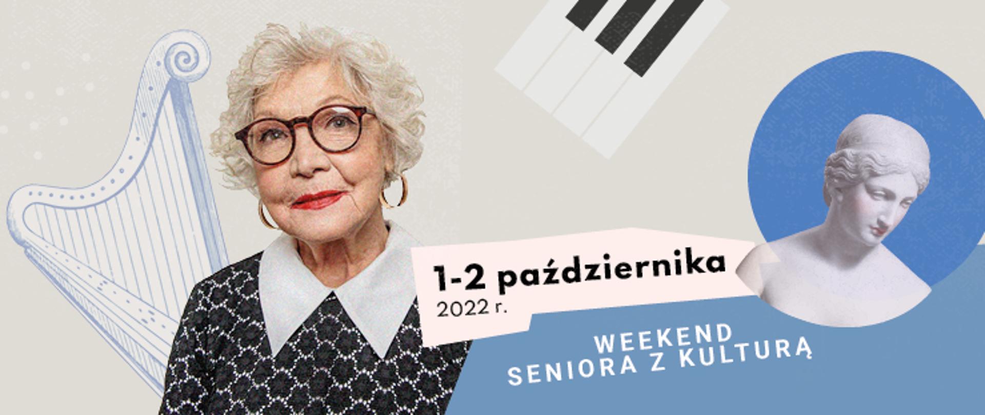 Weekend seniora z kulturą 2022