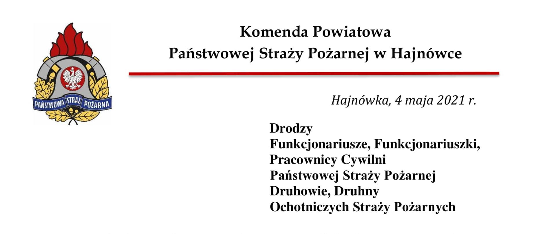 U góry po lewej stronie logo PSP. Życzenia Komendanta Powiatowego PSP w Hajnówce bryk. Piotra Koszczuka z okazji Dnia Strażaka 2021