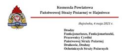 U góry po lewej stronie logo PSP. Życzenia Komendanta Powiatowego PSP w Hajnówce bryk. Piotra Koszczuka z okazji Dnia Strażaka 2021