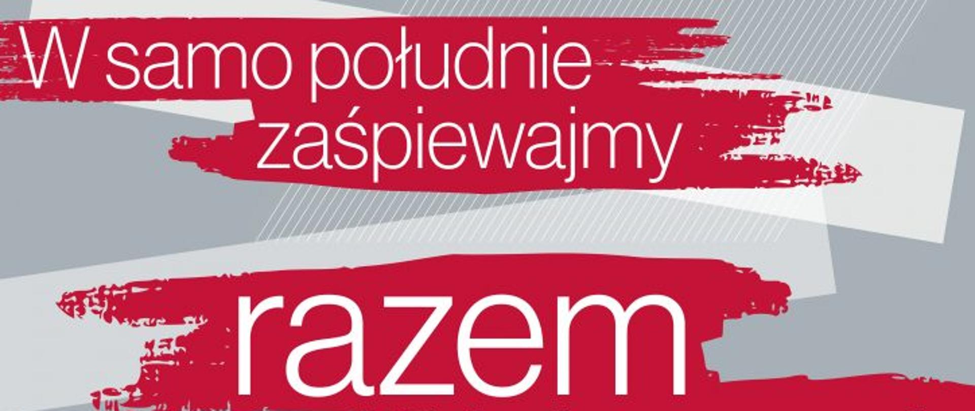 Plakat informacyjny - Niepodległa do hymnu!