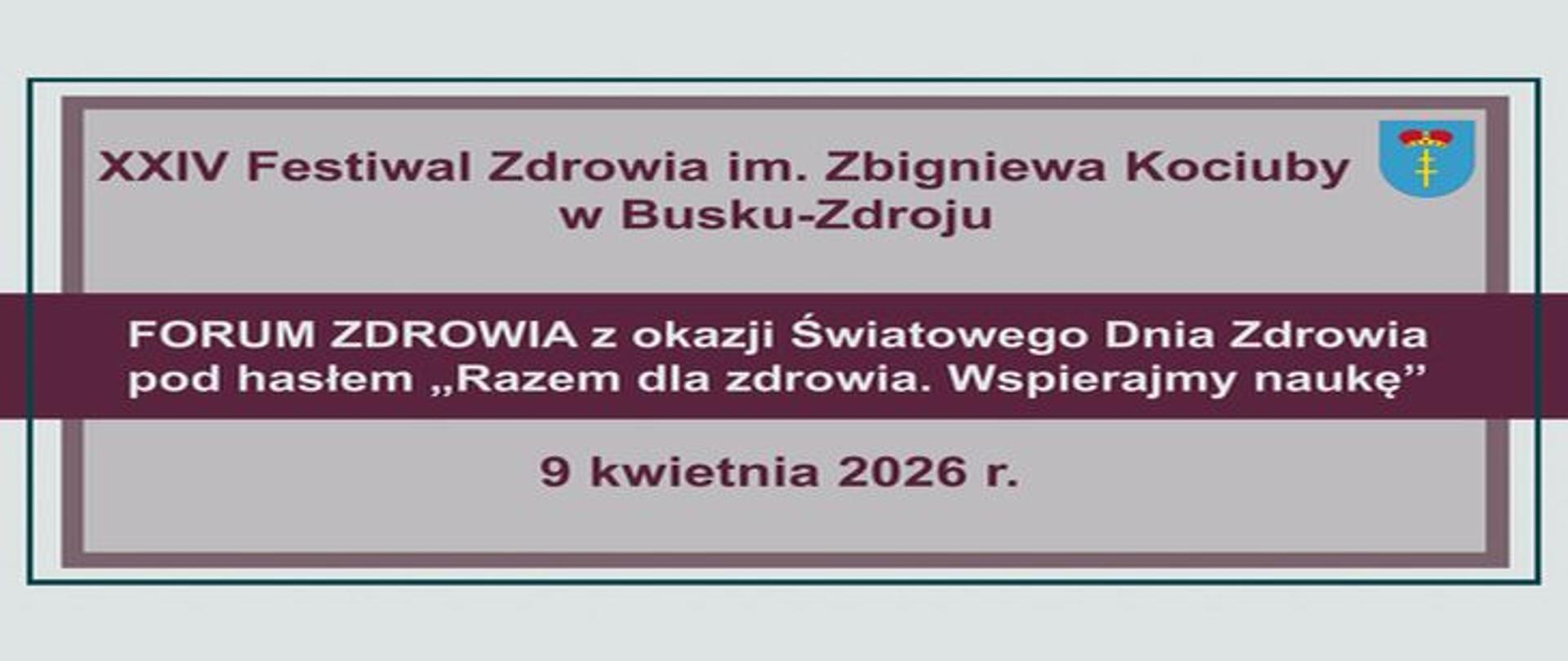 XXIV Festiwal Zdrowia im. Zbigniewa Kociuby