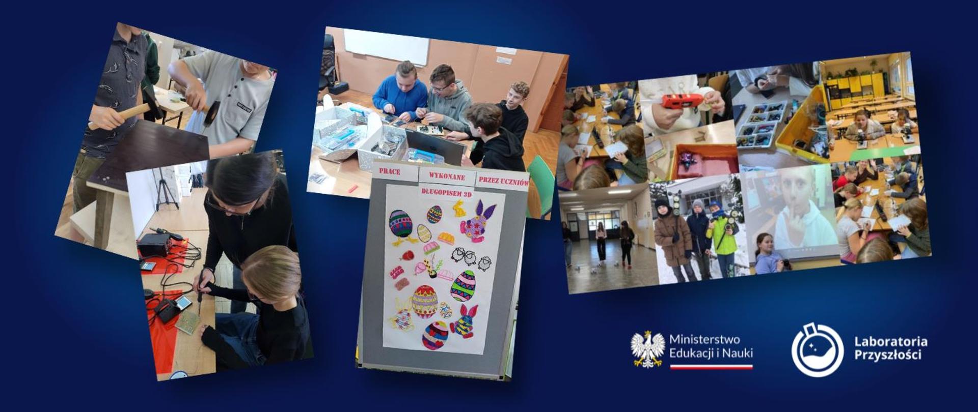 Na granatowym tle kolaż kilku zdjęć przedstawiających uczniów zajętych robieniem różnych rzeczy, z użyciem elektroniki i długopisów 3D.