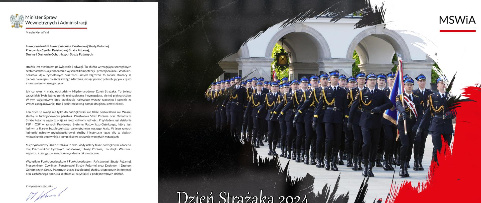 List z życzeniami z okazji Dnia Strażaka Ministra Spraw Wewnętrznych i Administracji Pana Marcina Kierwińskiego oraz zdjęcie kompani strażaków w mundurach galowych na Placu Piłsudskiego w Warszawie w czasie obchodów Dnia Strażaka.