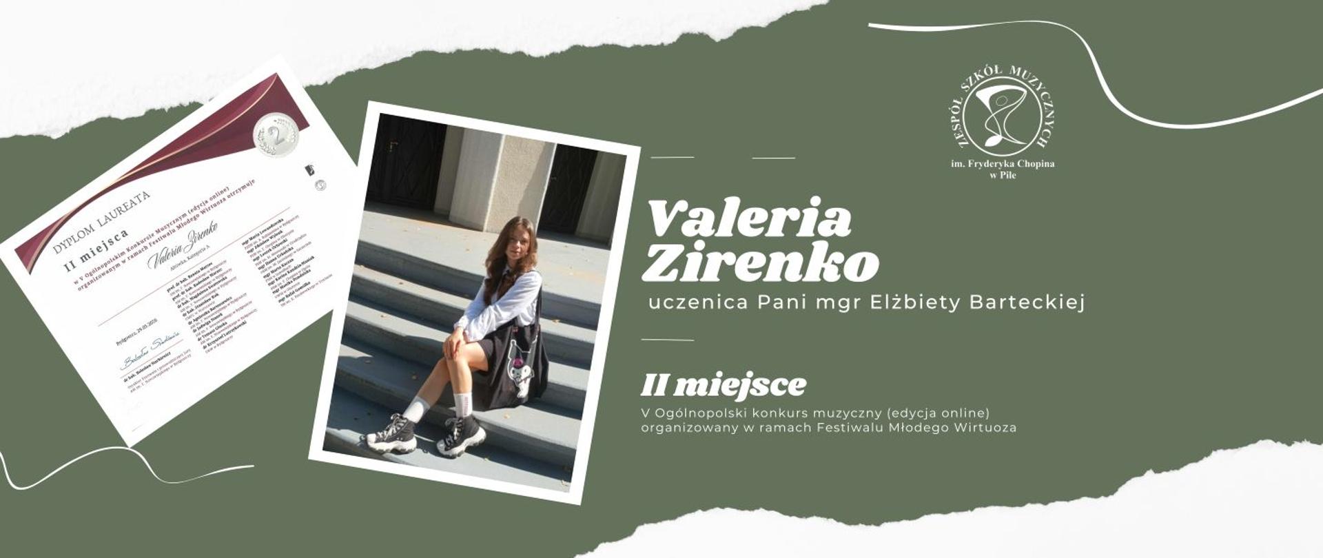 Na zielonym tle dwa zdjęcia na jednym dyplom uczennicy Valerii Zirenko II miejsce, na drugim na schodach siedzi dziewczynka w krótkich spodenkach i długiej bluzie w rozpuszczonych długich włosach na ramieniu ma duszą ciemną torbę.