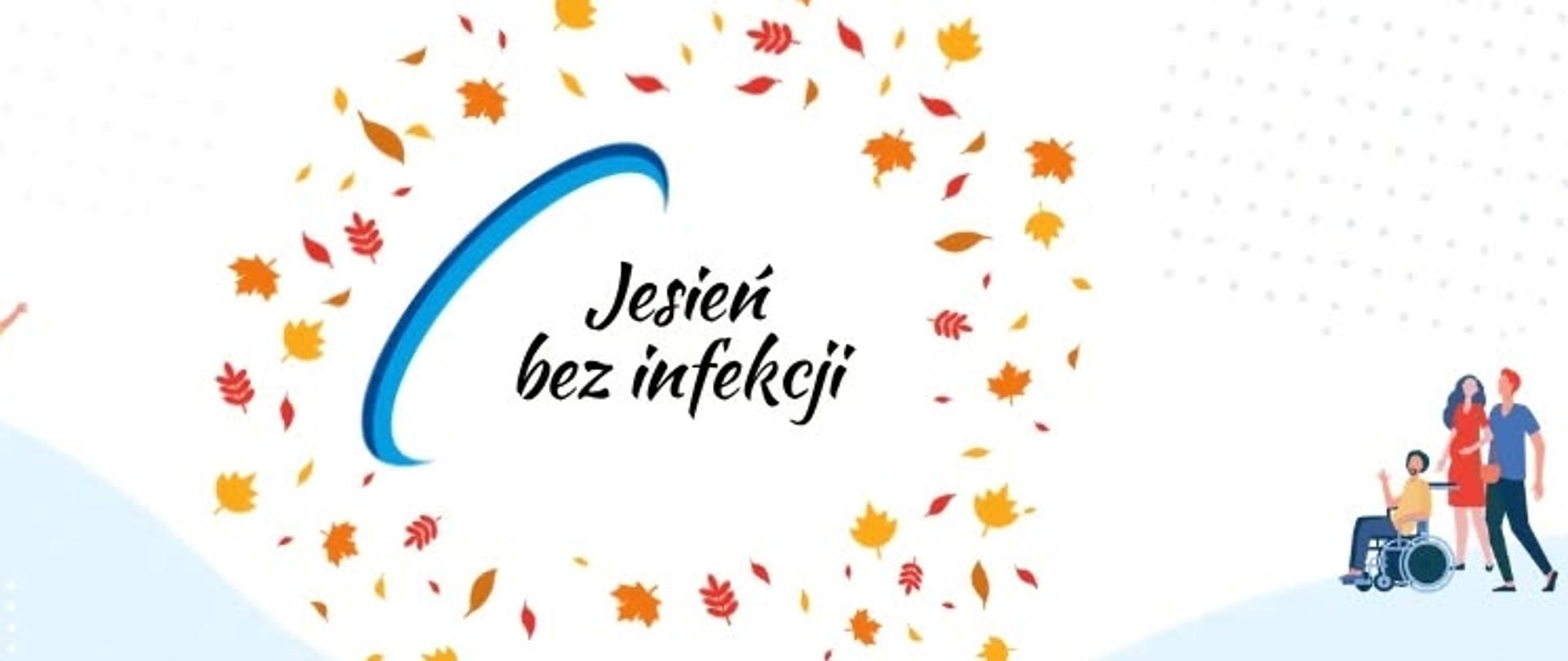 Jesień bez infekcji.