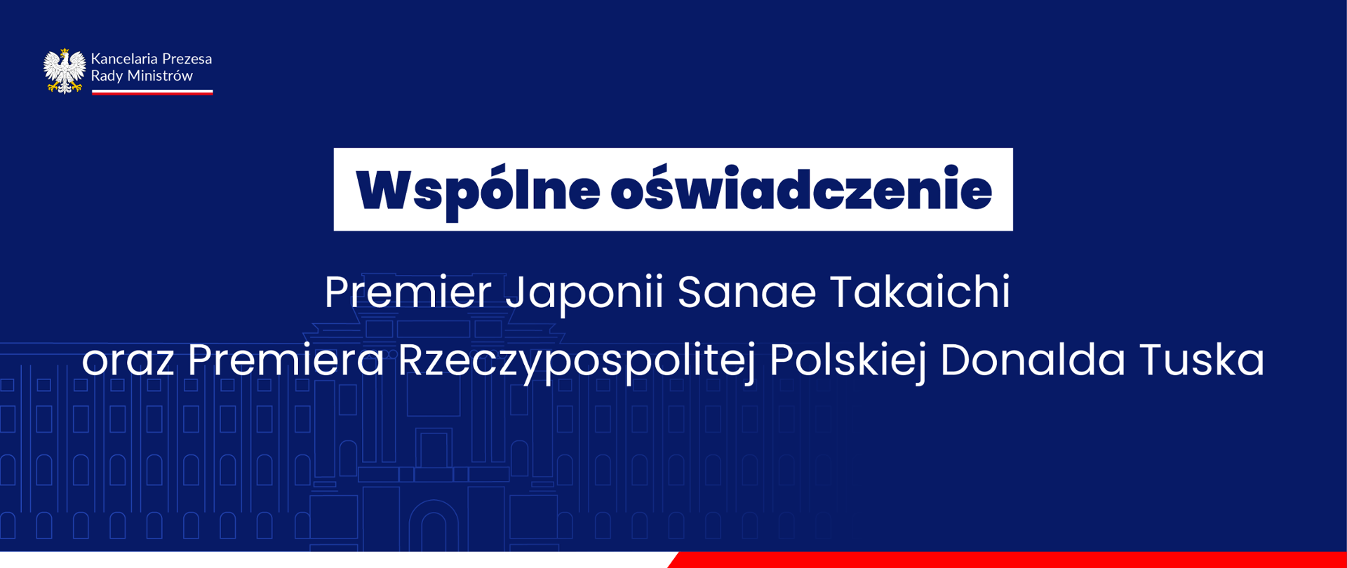 Wspólne Oświadczenie Premier Japonii Sanae Takaichi oraz Premiera Rzeczpospolitej Polskiej Donalda Tuska