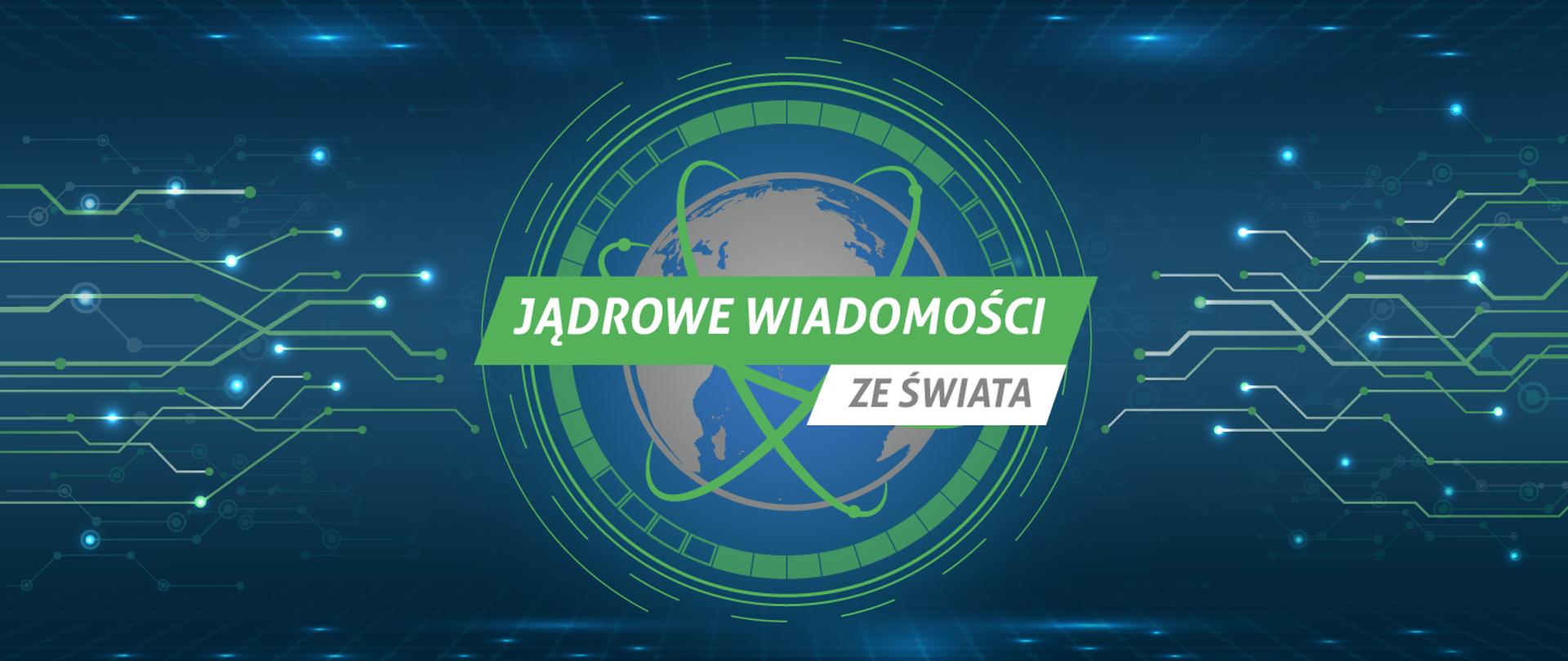 jądrowe wiadomości ze świata