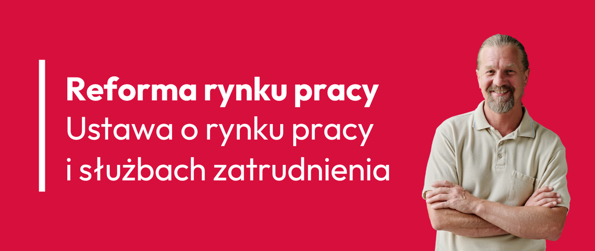 Reforma rynku pracy - ustawa o rynku pracy i służbach zatrudnienia