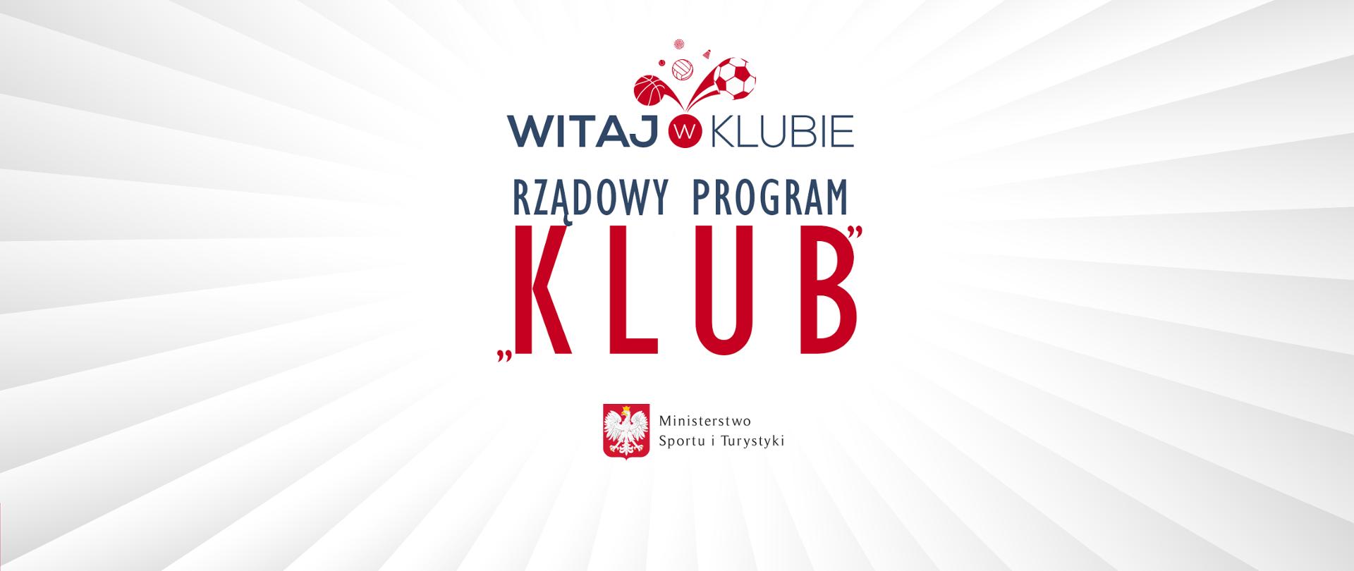 Znamy wyniki naboru w ramach Rządowego Programu „KLUB” – edycja 2019!