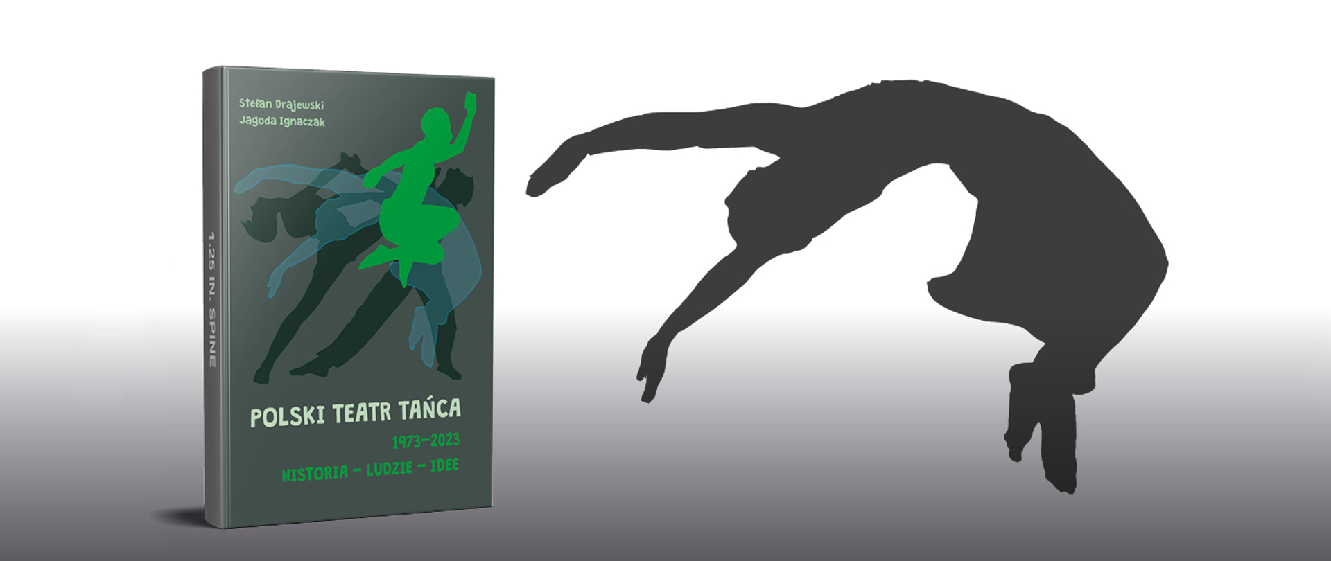 Po lewej książka pod tytułem Polski Teatr Tańca, po prawej cień tancerki
