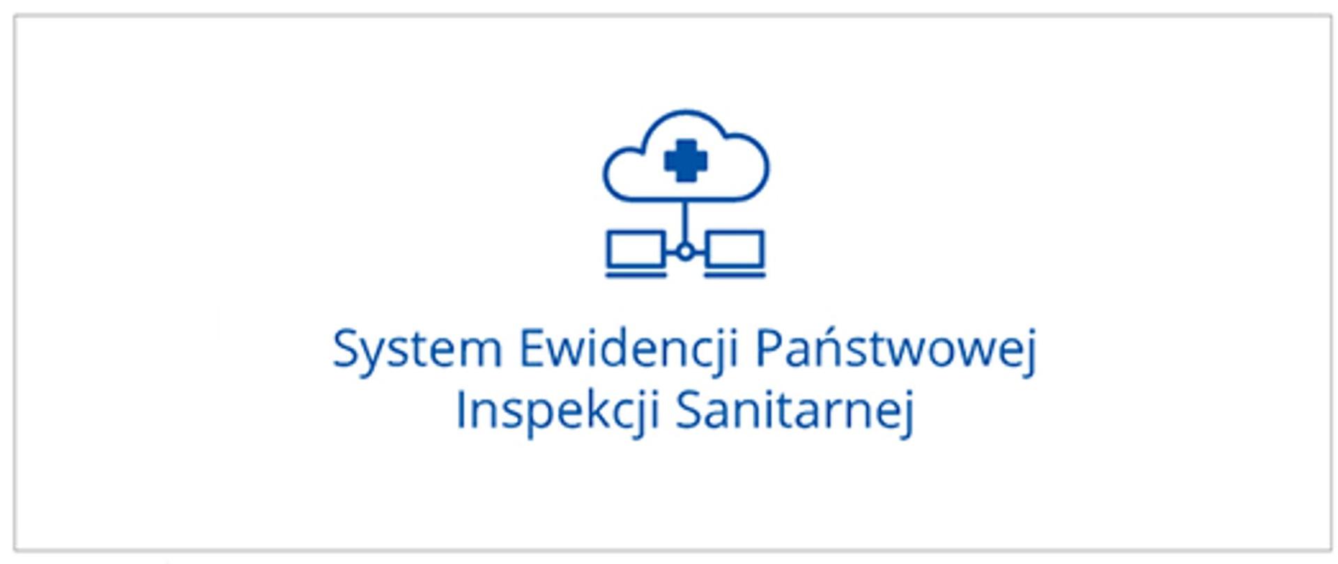 System Ewidencji Państwowej Inspekcji Sanitarnej