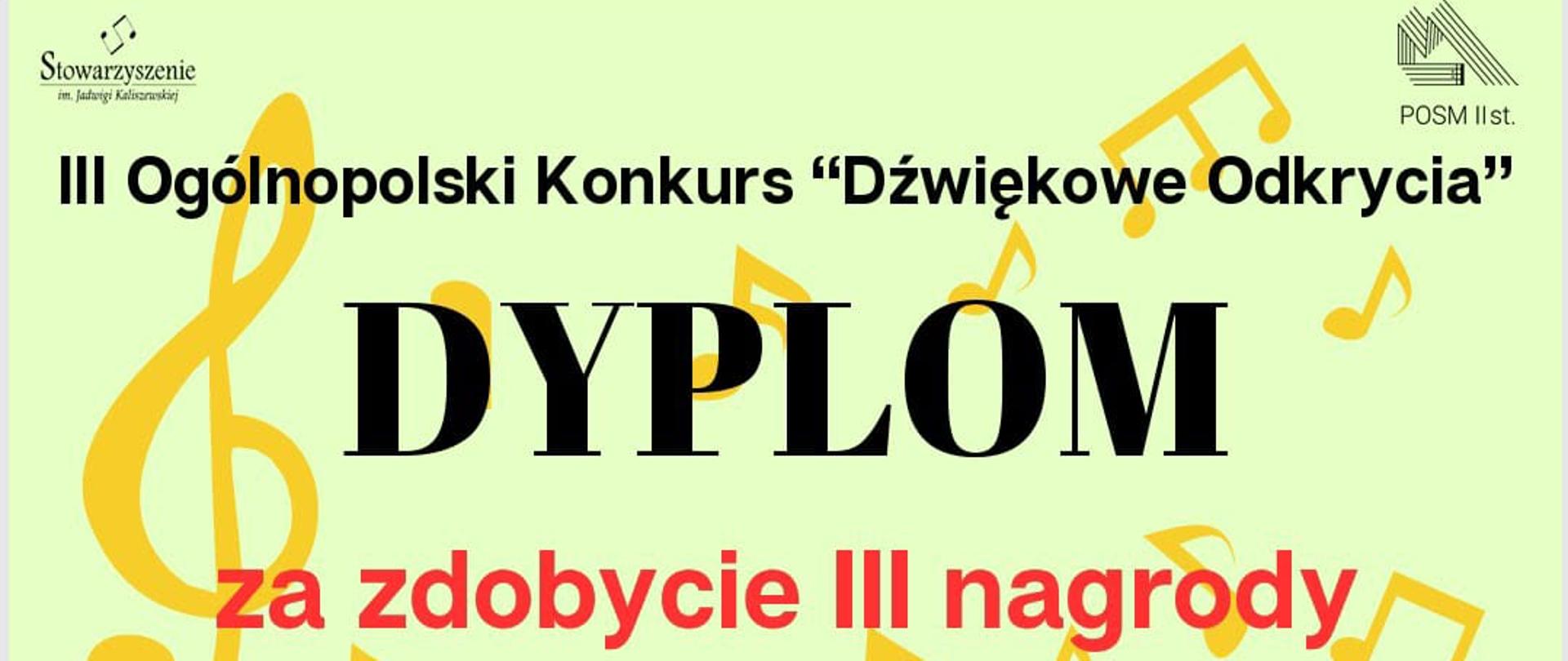 Dyplom dla Marii Fabiańskiej za zdobycie III nagrody w III Ogólnopolski Konkurs „Dźwiękowe Odkrycia”. Popisani Jury: prof. dr hab. Bartosz Bryła, dr hab. prof. AM Karina Gidaszewska, prof. dr hab. Krzysztof Sowiński. Poznań, 08.01.2026 r.