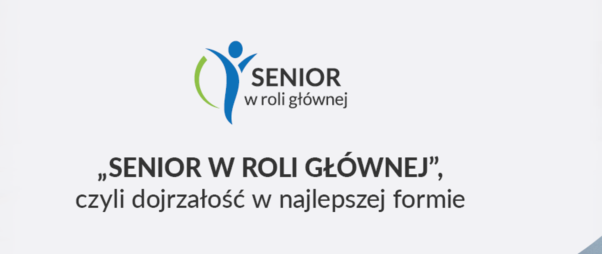 Zdjęcie przedstawia grafikę z tytułem "Senior w roli głównej"
