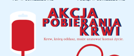 Plakat promujący Akcję Pobierania Krwi