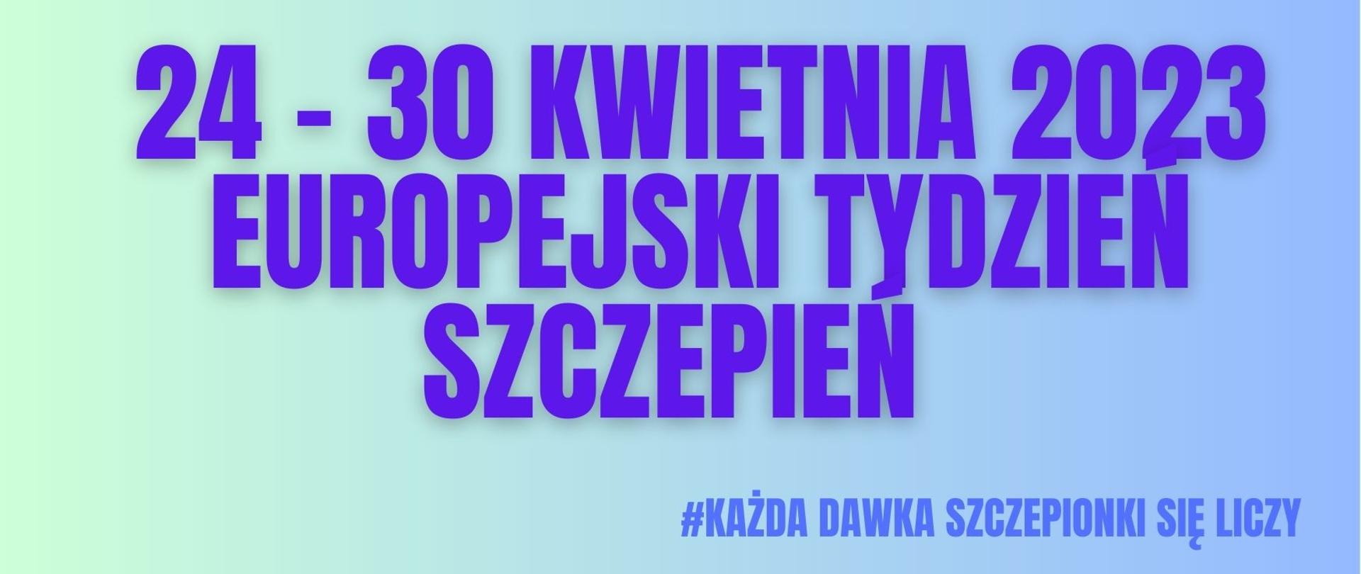 Europejski Tydzień Szczepień 2023