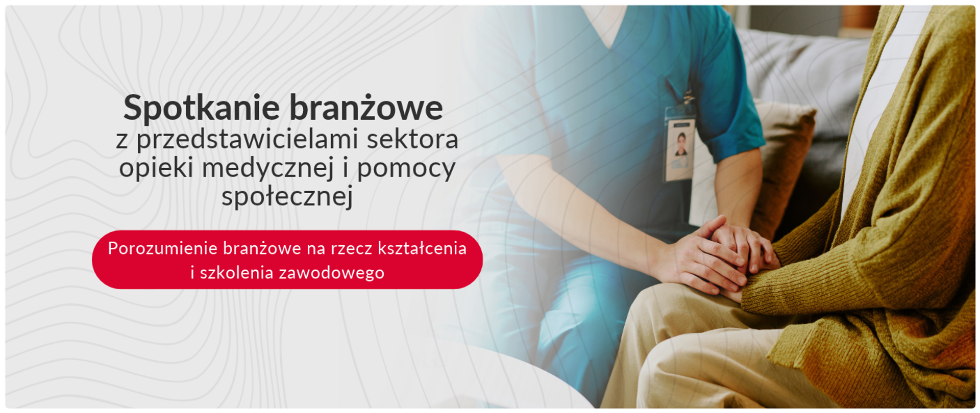 Spotkanie branżowe z przedstawicielami sektora opieki medycznej i pomocy społecznej
