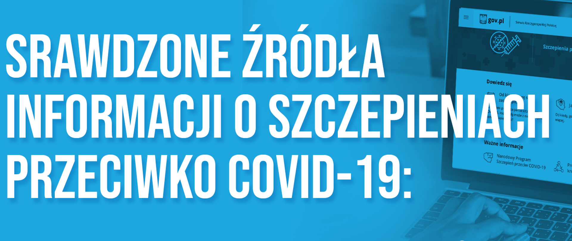 Grafika, na której widnieje napis: Sprawdzone źródła informacji o szczepieniach przeciwko COVID-19