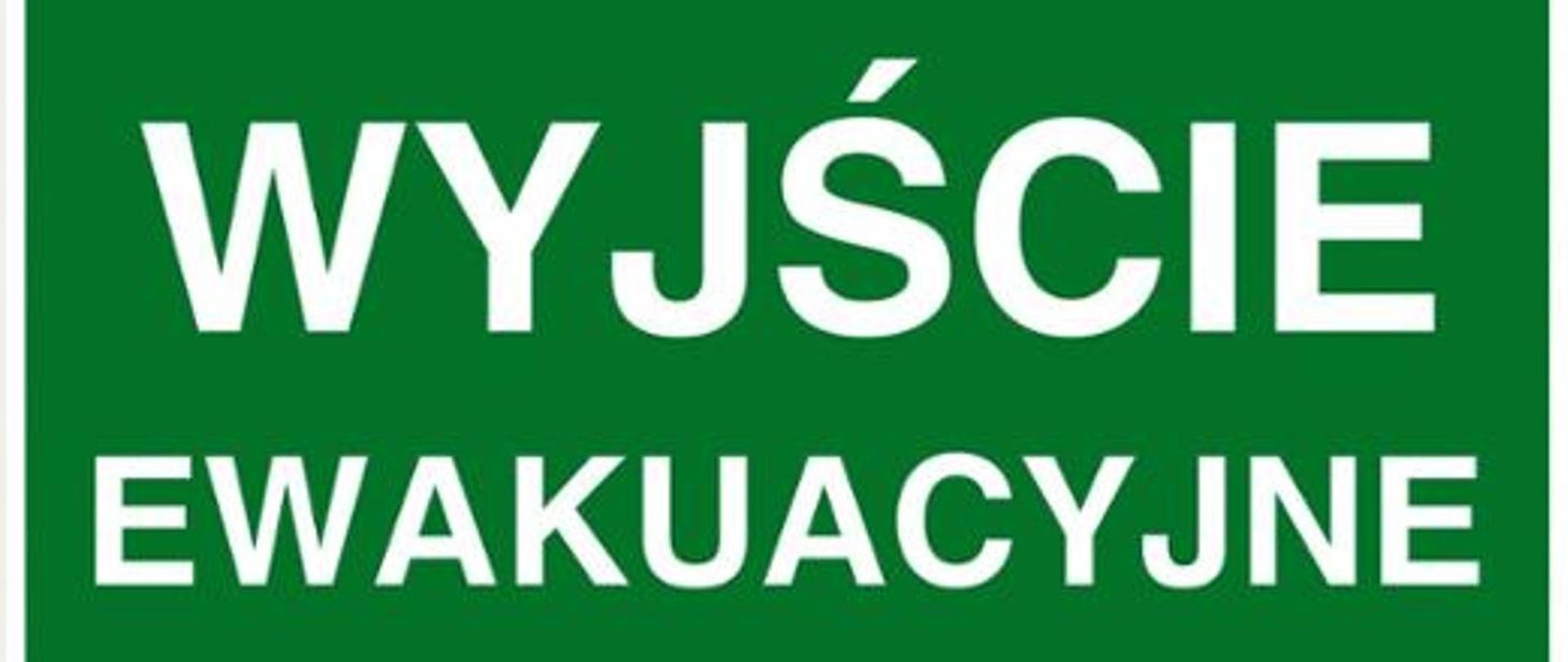 znak informacyjny z napisem wyjście ewakuacyjne