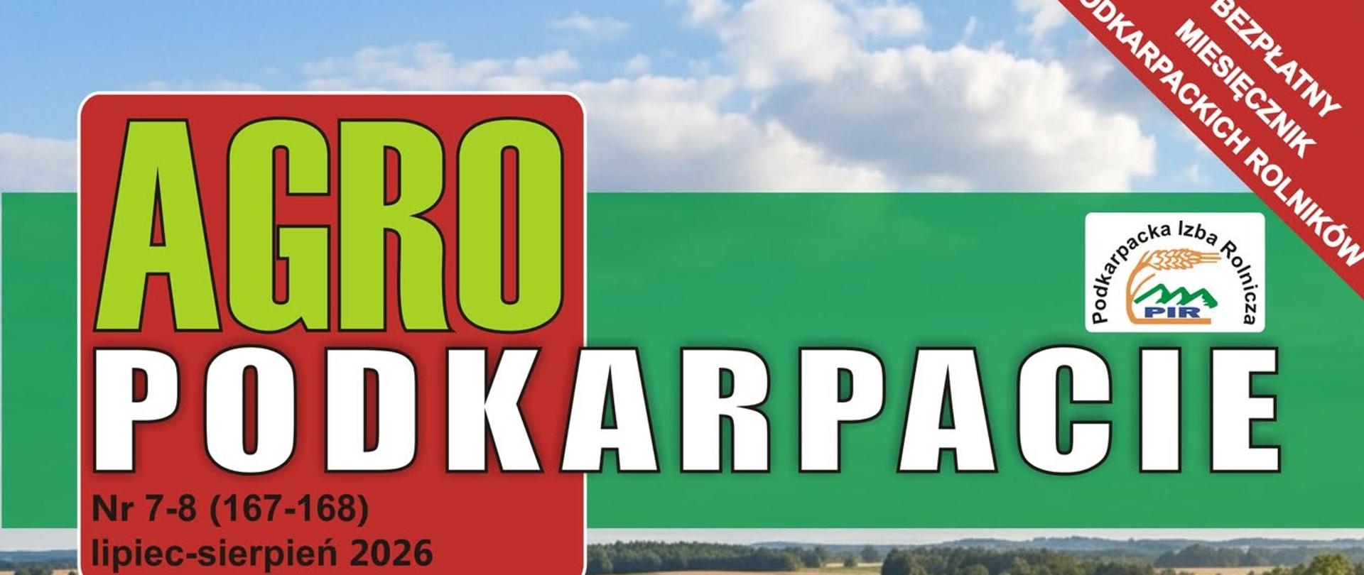 Lipcowo-Sierpniowe Agro Podkarpacie