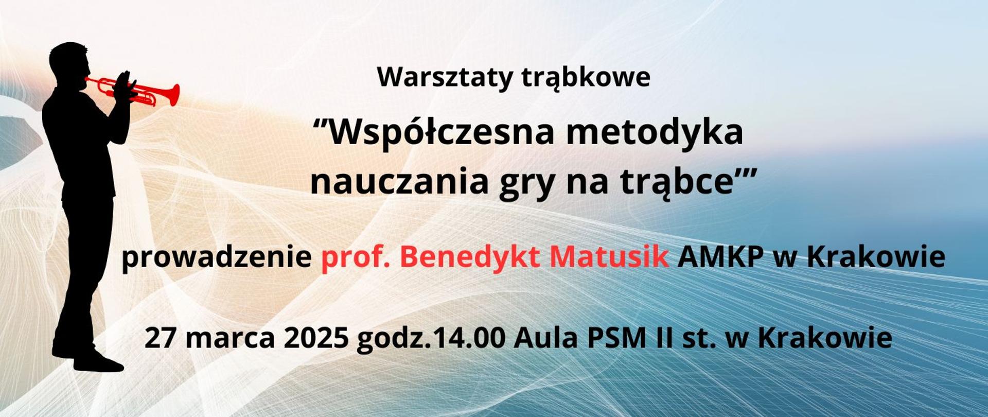 Warsztaty trąbkowe 27.03.2025 godz.14.00 grafika grający mężczyzna