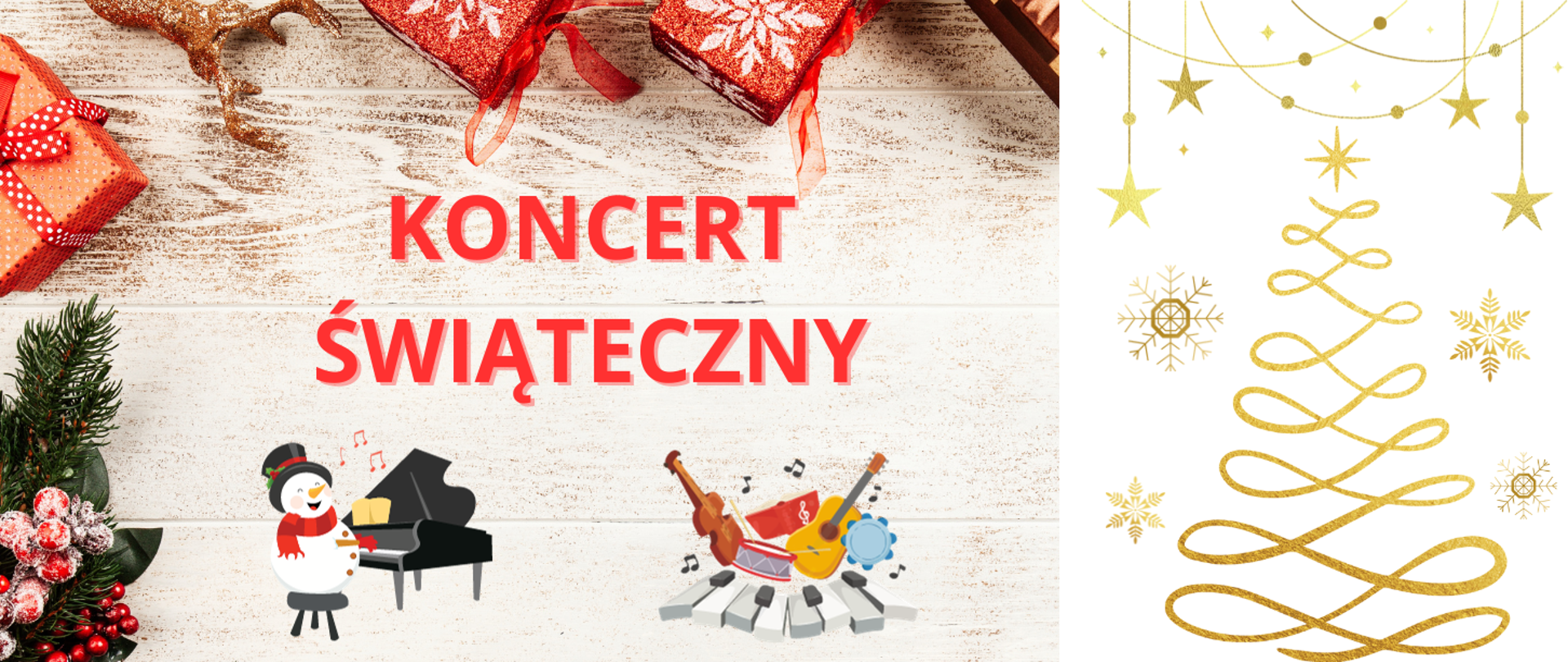 baner na świątecznym tle, na środku czerwony napis, , pod napisem ikony bałwana przy fortepianie oraz instrumentów na klawiszach pianina, po prawej stronie rysowana złota ikona choinka