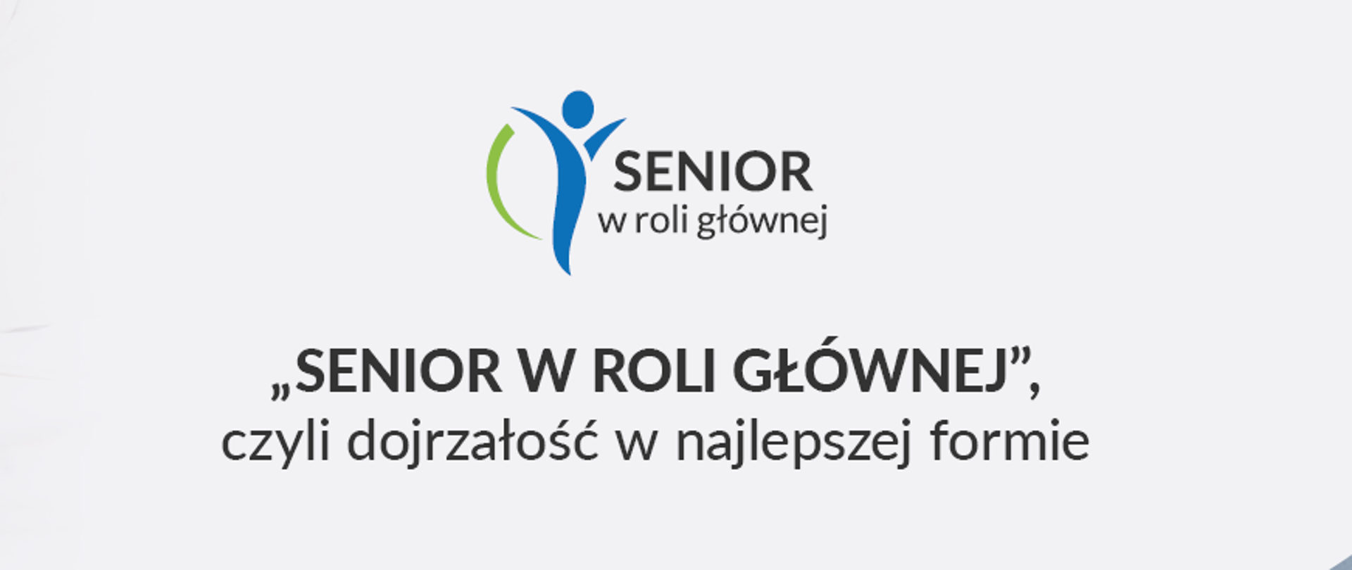 Senior w roli głównej