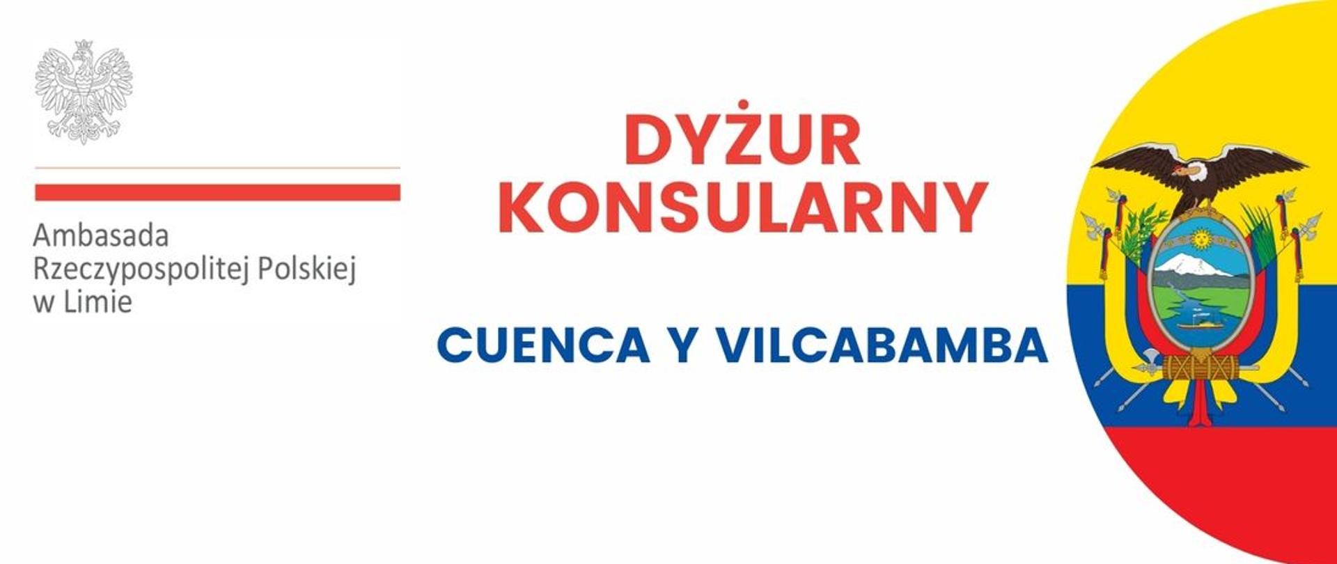 Dyżur konsularny w Cuenca i Vilcabamba