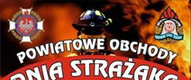 Plakat Powiatowe Obchody Dnia Strażaka Brojce 2022 