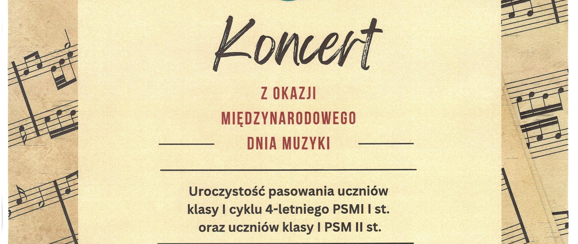Plakat z wydarzeniem - Koncert z okazji Międzynarodowego Dnia Muzyki oraz Pasowanie uczniów klasy I cyklu 4-letniego PSM I st. oraz uczniów klasy I PSM II st., który odbędzie się 1 października 2026r. godz. 16:30 w auli ZPSM w Dębicy; tłem plakatu jest partytura, na niej umieszczono w kolorze beżowmy prostokąt, w tym prostokącie widnieje informacja o koncercie, dzień, data i miejsce, nad tą informacją jest niebieski klucz wiolinowy otoczony kolorowymi nutami