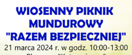 WIOSENNY PIKNIK MUNDUROWY "RAZEM BEZPIECZNIEJ" 21 marca 2024 r. w godz. 10:00-13:00 Plac przy "Kętrzyniance" Czeka Was moc atrakcji! W programie m.in.:- komora dymowa,- pokazy sprzętu i pojazdów Policji, Straży Granicznej i Straży Pożarnej,- symulator dachowania,- pokazy pierwszej pomocy,- strażacki tor przeszkód dla dzieci,- gry i zabawy dla dzieci,- strażacka grochówka. WYDARZENIE ZREALIZOWANE DZIĘKI DOFINANSOWANIU GMINY MIEJSKIEJ W KĘTRZYNIE ZAPRASZAMY !!!