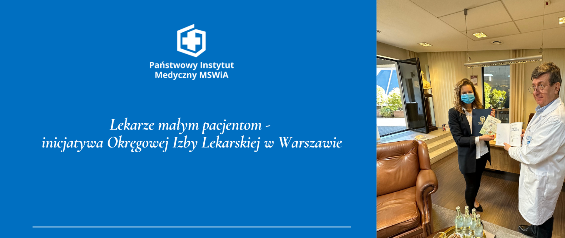 Lekarze małym pacjentom - inicjatywa Okręgowej Izby Lekarskiej w Warszawie