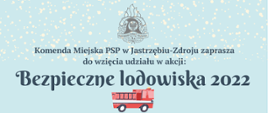 Plakat promujący akcję bezpieczne lodowiska 2022