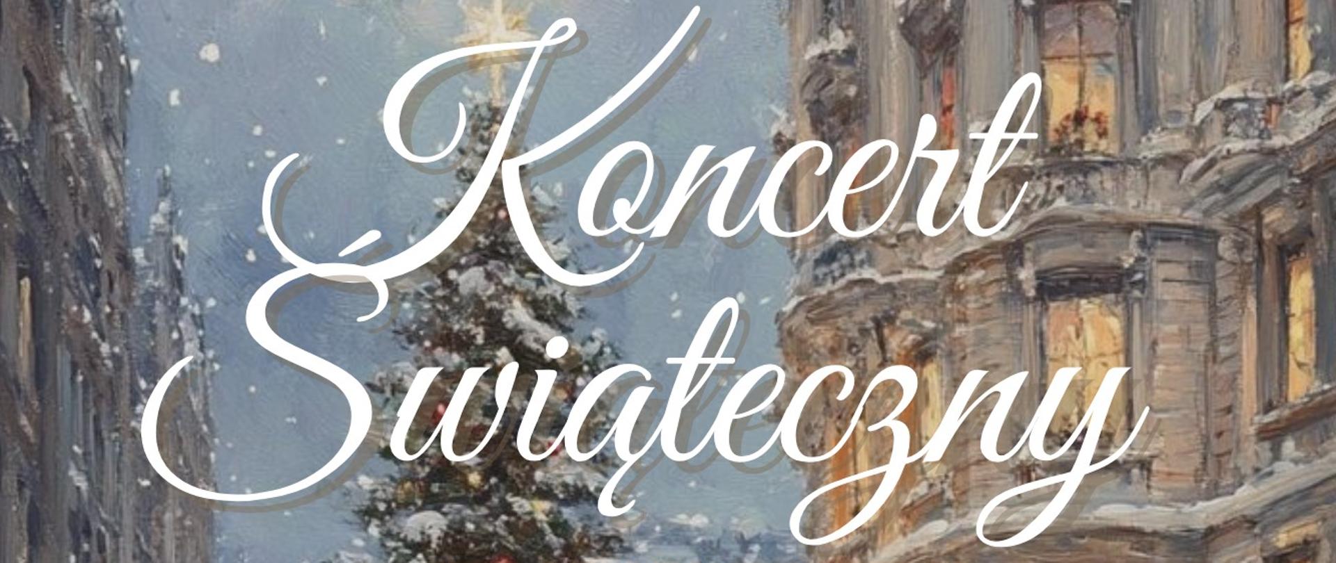 Tło grafika krajobraz zimowy, tekst dotyczący koncertu i konkursu kolęd, 19 grudnia 2025 r. o godz., 9.00