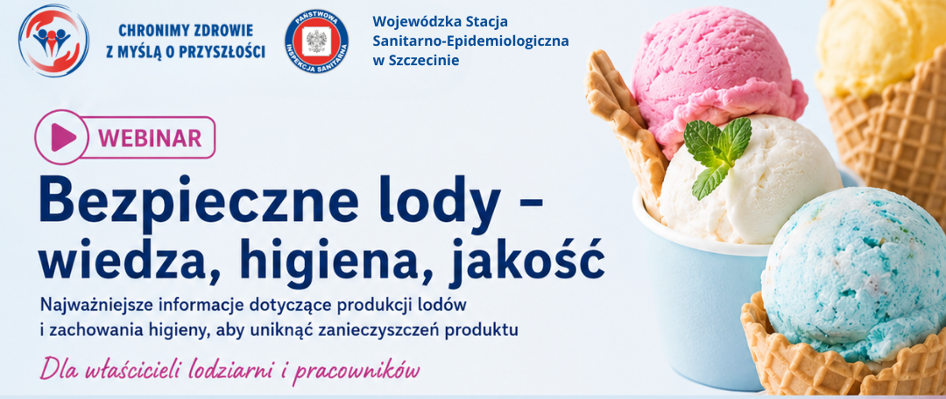 Bezpieczne lody – wiedza, higiena, jakość