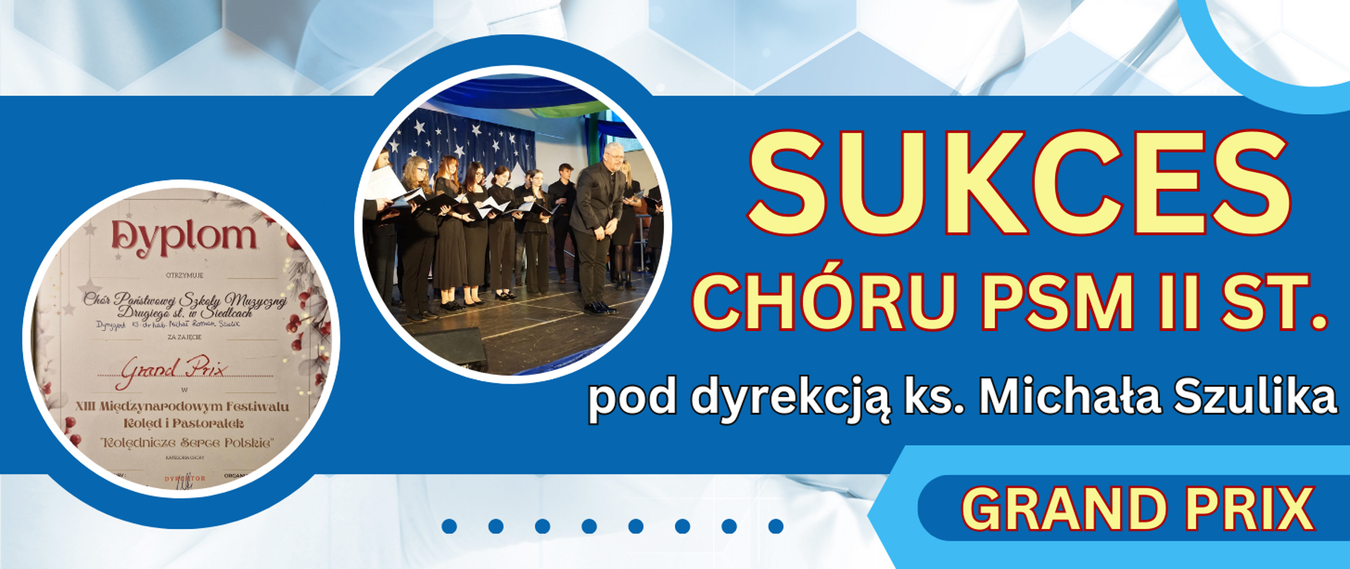 janso niebieskie tło z 2 zdjęciami w kole przedstawiające dyplo oraz chórzystów na scenie oraz informacje o sukcesie chóru