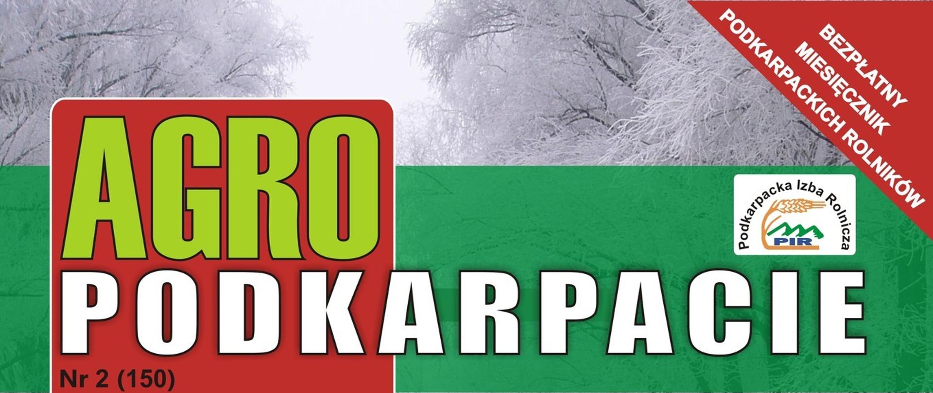 Okładka miesięcznika, duży napis Agro Podkarpacie na tle białych drzew pokrytych śniegiem.