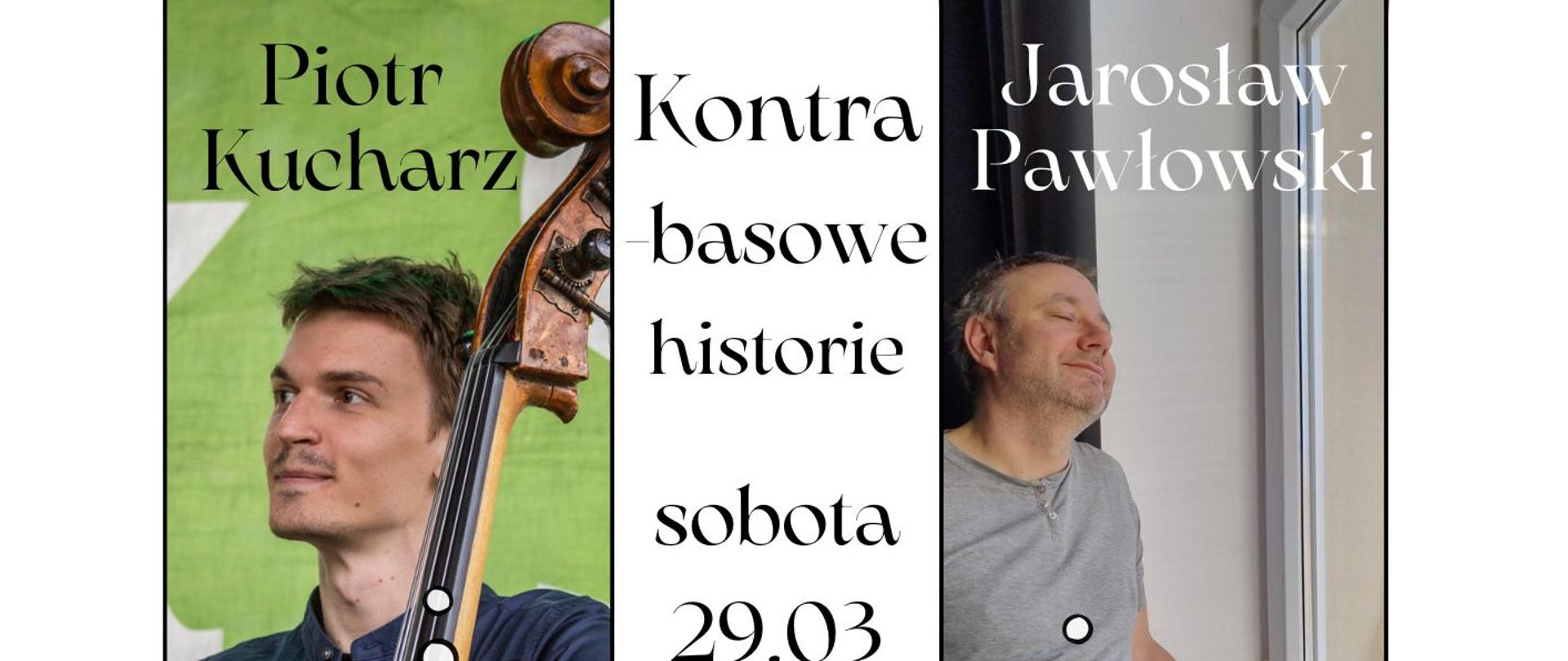 Plakat informacyjny dotyczący Koncertu pt. Kontra-basowe historie, odbywającego się w dniu 29 marca 2025 roku o godz. 18.00 w Sali Koncertowej PSM