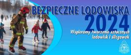 Baner "Bezpieczne lodowiska 2024"