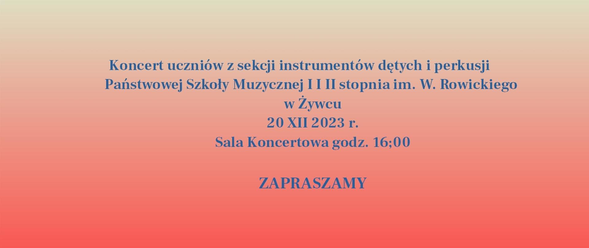 Koncert uczniów z sekcji instrumentów dętych i perkusji, tekst na różowym tle