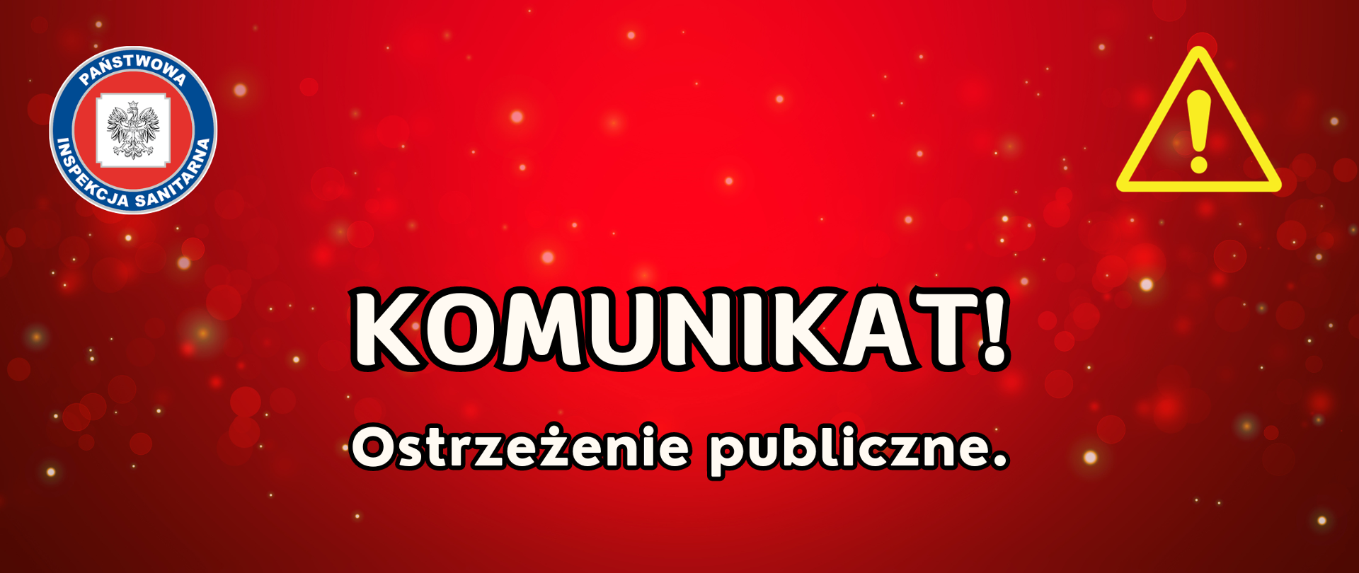 Komunikat - ostrzeżenie publiczne