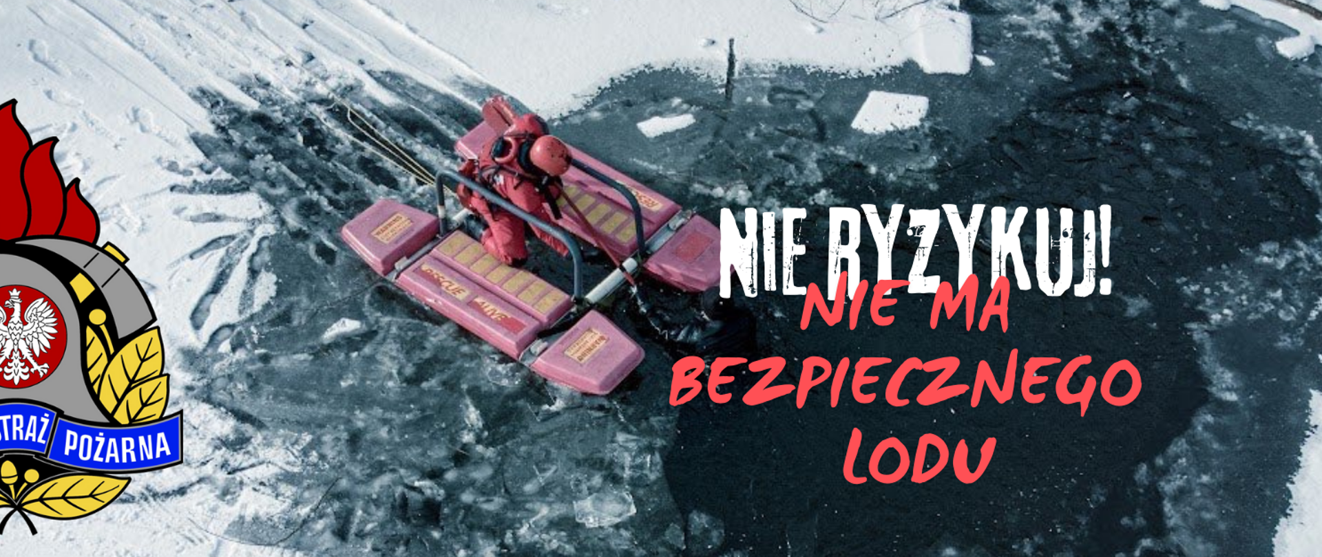 Widok z góry na zamarznięte jezioro i sanie lodowe. Z boku logo PSP.