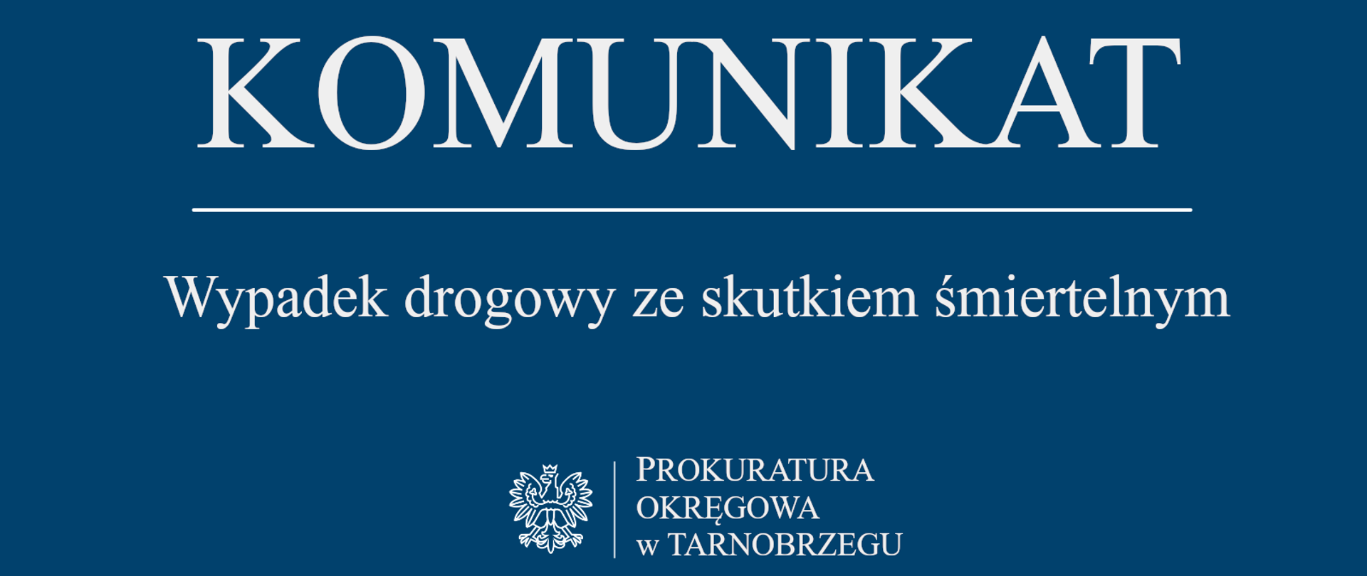 Komunikat Rzecznika Prasowego z dnia 8 września 2025 r – wypadek drogowy ze skutkiem śmiertelnym