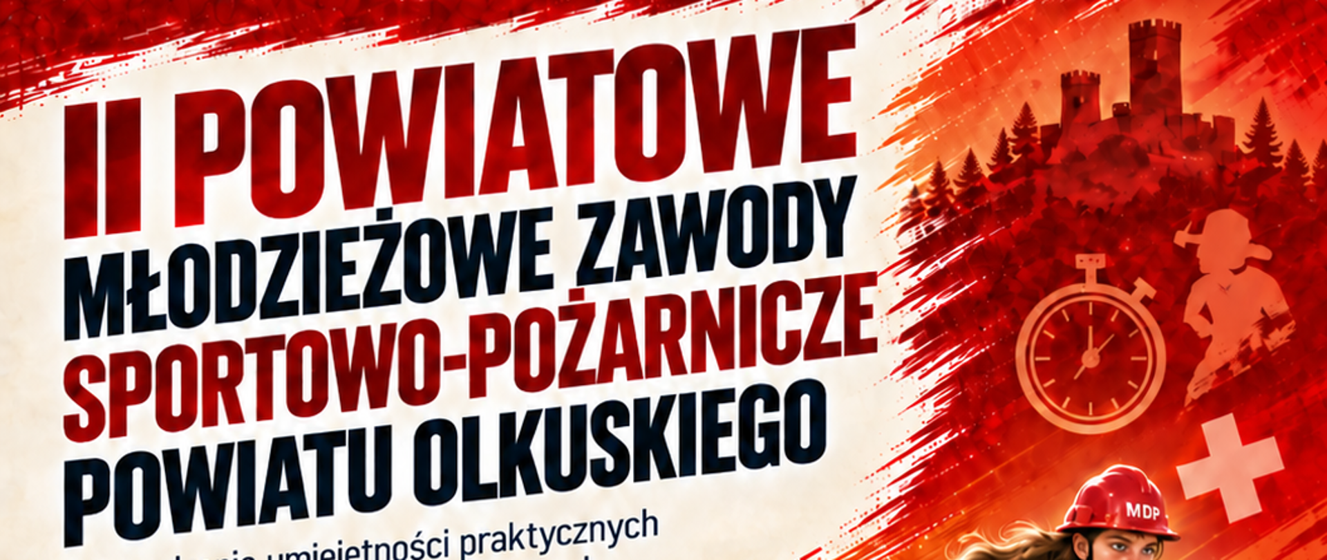 Plakat_II_Powiatowych_Młodzieżowych_Zawodów_Sportowo_Pożarniczych_powiatu_olkuskiego