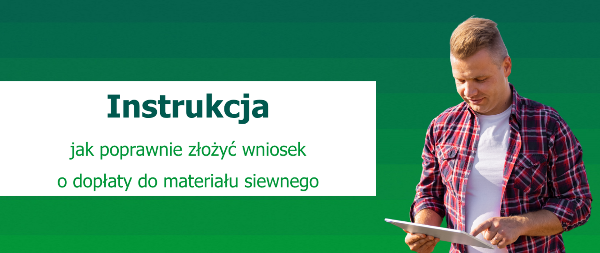 Materiał siewny - instrukcja wypełnienia wniosku