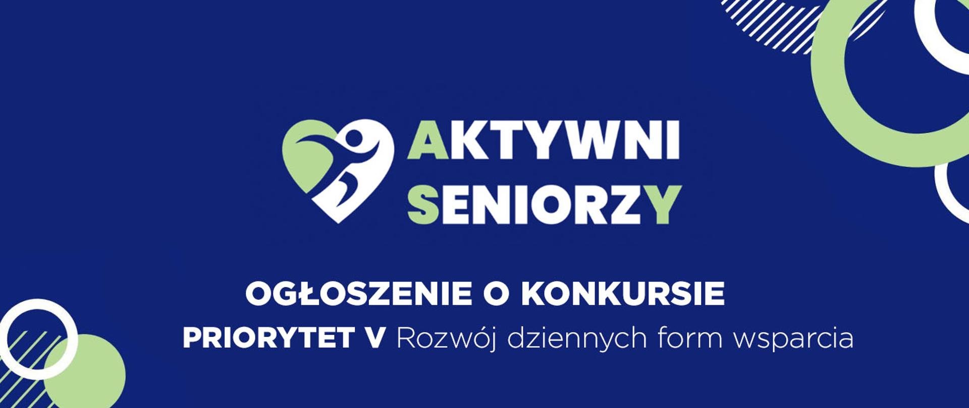 Ogłoszenie o konkursie Priorytet V Rozwój dziennych form wsparcia 