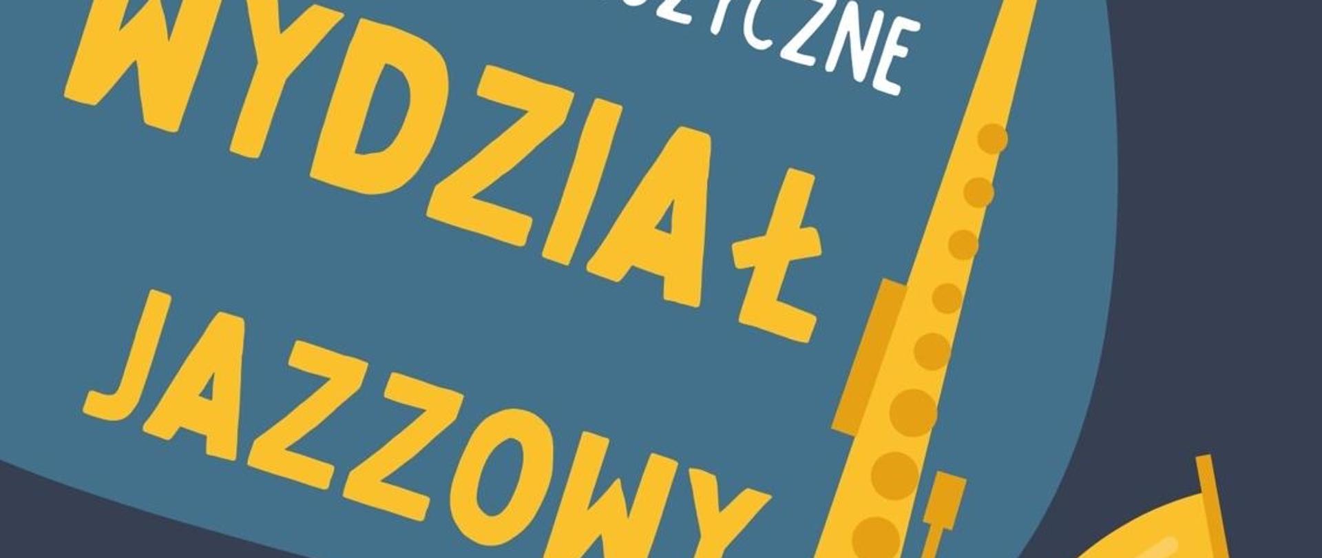 Audycje muzyczne wydział jazzowy 27.01.2026
