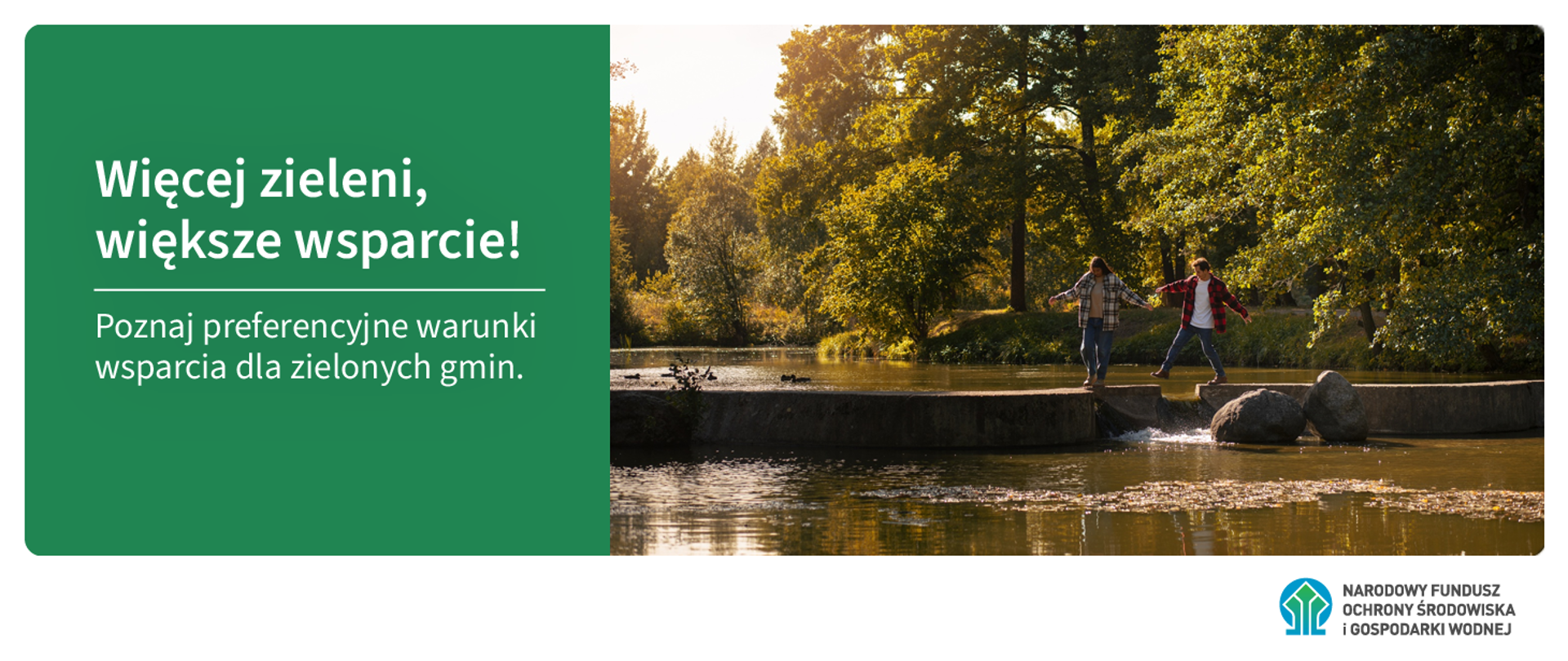 Plansza ilustracyjna. Więcej zieleni, większe wsparcie. Poznaj preferencyjne warunki wsparcia dla zielonych gmin.