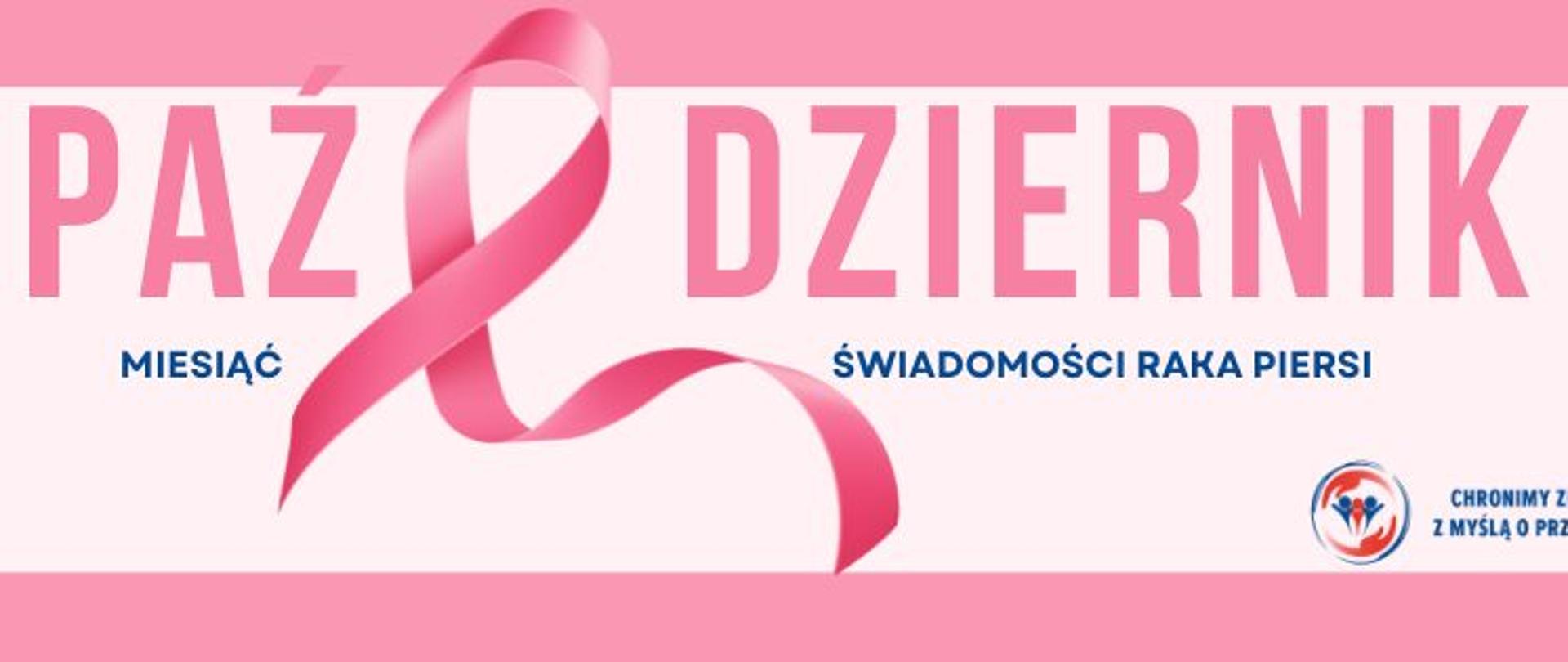 Październik - Miesiąc Świadomości Raka Piersi