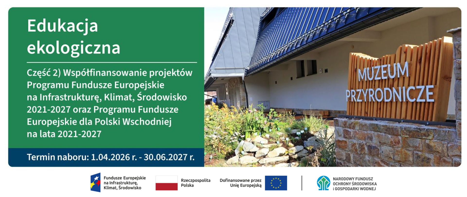 Plansza ilustracyjna. Edukacja ekologiczna. Termin naboru 1.04.2026-30.06.2027 r.
